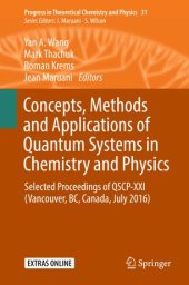 book Concepts, Methods and Applications of Quantum Systems in Chemistry and Physics