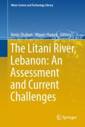 book The Litani River, Lebanon: An Assessment and Current Challenges