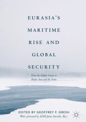 book Eurasia’s Maritime Rise and Global Security