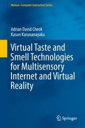 book Virtual Taste and Smell Technologies for Multisensory Internet and Virtual Reality