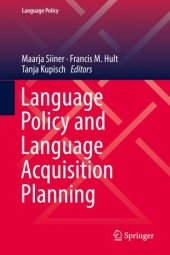 book Language Policy and Language Acquisition Planning