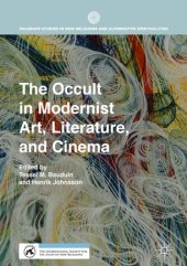 book The Occult in Modernist Art, Literature, and Cinema