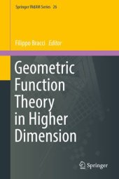 book Geometric Function Theory in Higher Dimension