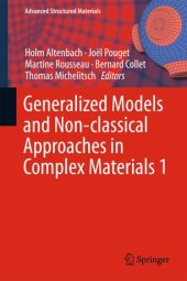 book Generalized Models and Non-classical Approaches in Complex Materials 2