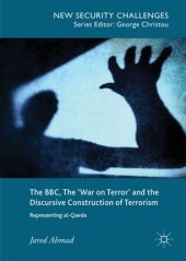 book The BBC, The 'War on Terror' and the Discursive Construction of Terrorism