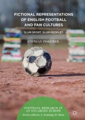 book Fictional Representations of English Football and Fan Cultures