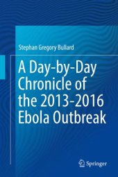 book A Day-by-Day Chronicle of the 2013-2016 Ebola Outbreak