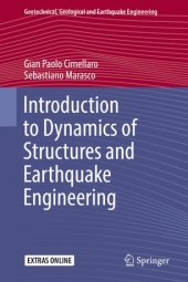 book Introduction to Dynamics of Structures and Earthquake Engineering