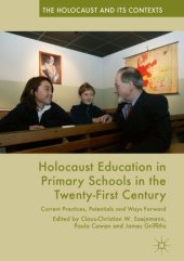 book Holocaust Education in Primary Schools in the Twenty-First Century