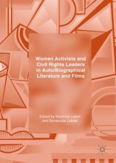 book Women Activists and Civil Rights Leaders in Auto/Biographical Literature and Films