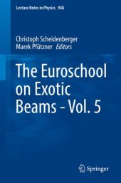 book The Euroschool on Exotic Beams - Vol. 5