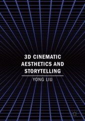 book 3D Cinematic Aesthetics and Storytelling