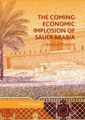 book The Coming Economic Implosion of Saudi Arabia