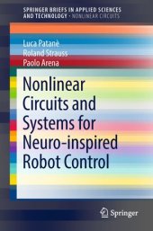 book Nonlinear Circuits and Systems for Neuro-inspired Robot Control