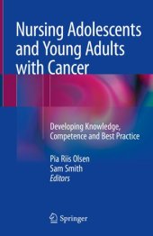 book Nursing Adolescents and Young Adults with Cancer