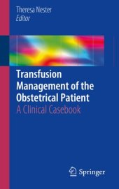 book Transfusion Management of the Obstetrical Patient