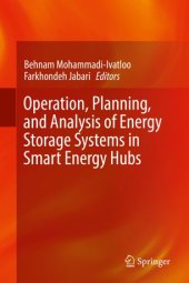 book Operation, Planning, and Analysis of Energy Storage Systems in Smart Energy Hubs