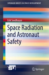 book Space Radiation and Astronaut Safety