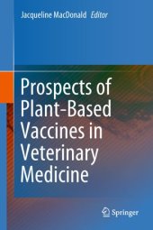 book Prospects of Plant-Based Vaccines in Veterinary Medicine