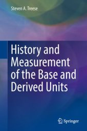 book History and Measurement of the Base and Derived Units