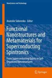 book Functional Nanostructures and Metamaterials for Superconducting Spintronics