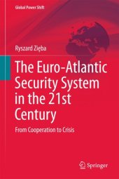 book The Euro-Atlantic Security System in the 21st Century