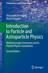 book Introduction to Particle and Astroparticle Physics