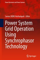 book Power System Grid Operation Using Synchrophasor Technology