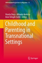 book Childhood and Parenting in Transnational Settings