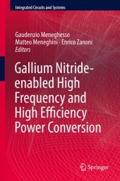 book Gallium Nitride-enabled High Frequency and High Efficiency Power Conversion