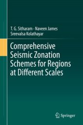 book Comprehensive Seismic Zonation Schemes for Regions at Different Scales