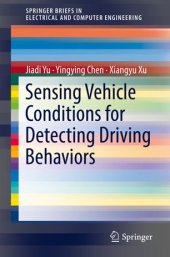 book Sensing Vehicle Conditions for Detecting Driving Behaviors