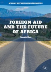 book Foreign Aid and the Future of Africa