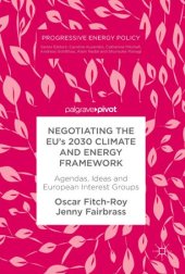 book Negotiating the EU’s 2030 Climate and Energy Framework