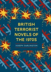 book British Terrorist Novels of the 1970s