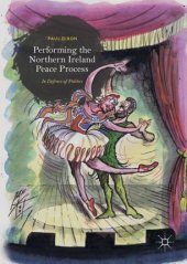 book Performing the Northern Ireland Peace Process