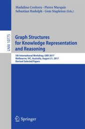 book Graph Structures for Knowledge Representation and Reasoning