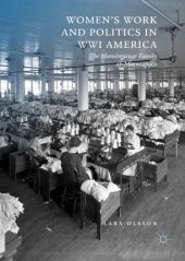 book Women's Work and Politics in WWI America