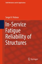 book In-Service Fatigue Reliability of Structures