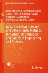 book Advances in Evolutionary and Deterministic Methods for Design, Optimization and Control in Engineering and Sciences