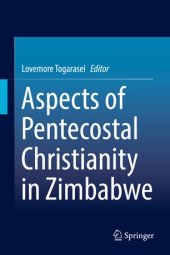 book Aspects of Pentecostal Christianity in Zimbabwe