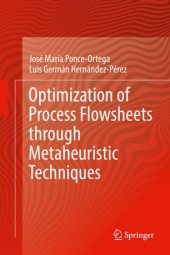 book Optimization of Process Flowsheets through Metaheuristic Techniques