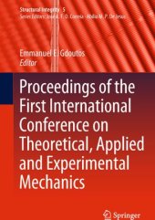 book Proceedings of the First International Conference on Theoretical, Applied and Experimental Mechanics