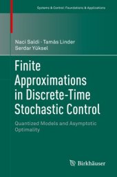 book Finite Approximations in Discrete-Time Stochastic Control