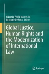 book Global Justice, Human Rights and the Modernization of International Law