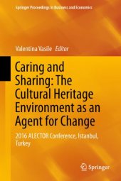 book Caring and Sharing: The Cultural Heritage Environment as an Agent for Change