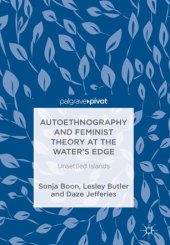 book Autoethnography and Feminist Theory at the Water's Edge