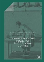 book Harnessing the Power of the Criminal Corpse