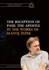 book The Reception of Paul the Apostle in the Works of Slavoj Žižek