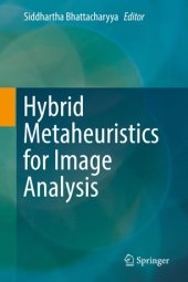 book Hybrid Metaheuristics for Image Analysis